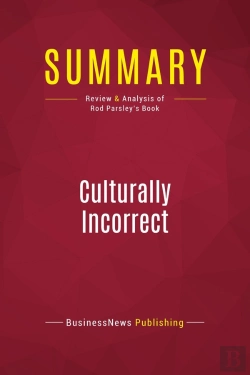 Bertrand.pt - Summary: Culturally Incorrect : Review And Analysis Of Rod Parsley'S Book