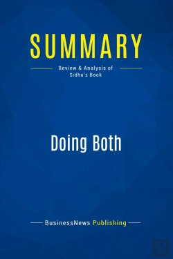 Bertrand.pt - Summary: Doing Both : Review And Analysis Of Sidhu'S Book