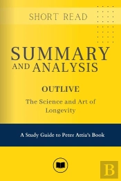Summary & Analysis Of Outlive