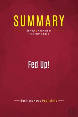 Bertrand.pt - Summary Fed Up - Review And Analysis Of Rick Pe