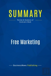 Summary: Free Marketing : Review And Analysis Of Cockrum'S Book