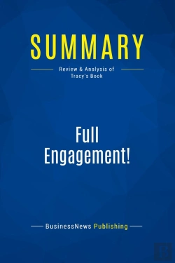 Bertrand.pt - Summary: Full Engagement! : Review And Analysis Of Tracy'S Book