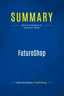 Bertrand.pt - Summary: Futureshop : Review And Analysis Of Nissanoff'S Book