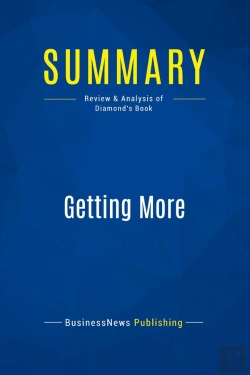 Bertrand.pt - Summary: Getting More : Review And Analysis Of Diamond'S Book