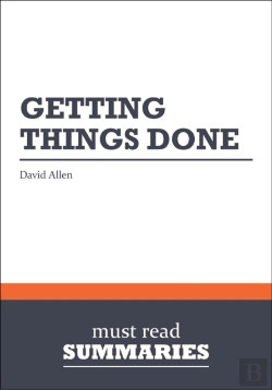 Bertrand.pt - Summary: Getting Things Done  David Allen