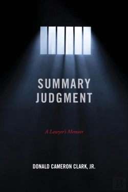 Bertrand.pt - Summary Judgment: A Lawyer'S Memoir