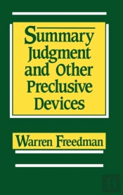 Summary Judgment And Other Preclusive Devices