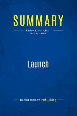 Bertrand.pt - Summary: Launch : Review And Analysis Of Walker'S Book
