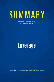 Summary: Leverage (Review And Analysis Of Checketts' Book)