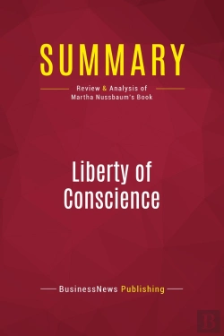 Bertrand.pt - Summary: Liberty Of Conscience : Review And Analysis Of Martha Nussbaum'S Book