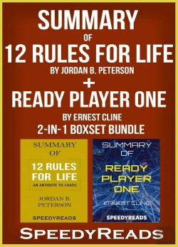 Bertrand.pt - Summary Of 12 Rules For Life: An Antidote To Chaos By Jordan B. Peterson  + Summary Of Ready Player One By Ernest Cline 2-In-1 Boxset Bundle