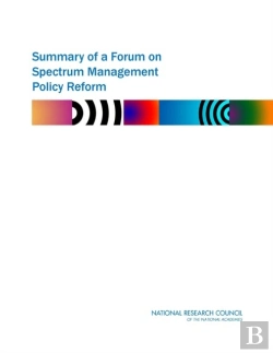 Bertrand.pt - Summary Of A Forum On Spectrum Management Policy Reform