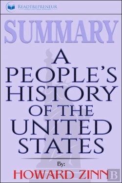 Bertrand.pt - Summary Of A People'S History Of The United States By Howard Zinn