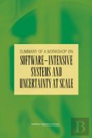 Summary Of A Workshop On Software-Intensive Systems And Uncertainty At Scale
