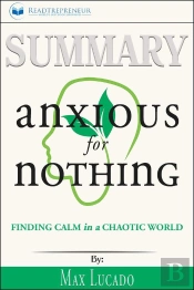 Summary Of Anxious For Nothing
