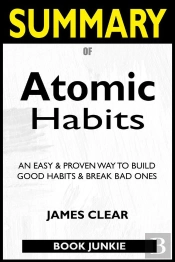 Summary Of Atomic Habits