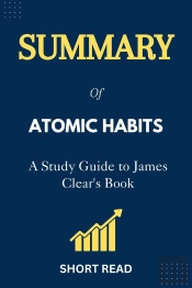 Summary Of Atomic Habits