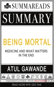 Summary Of Being Mortal