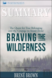Summary Of Braving The Wilderness