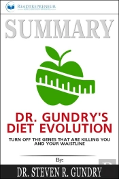 Summary Of Dr. Gundry'S Diet Evolution