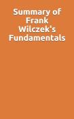 Summary Of Frank Wilczek'S Fundamentals
