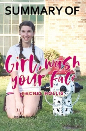 Summary Of Girl, Wash Your Face By Rachel Hollis