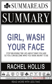Summary Of Girl, Wash Your Face
