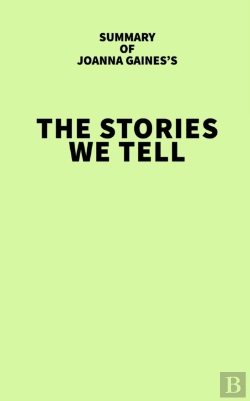 Bertrand.pt - Summary Of Joanna Gaines'S The Stories We Tell