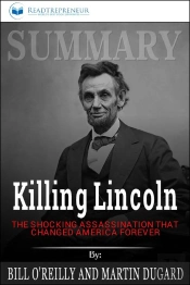 Summary Of Killing Lincoln