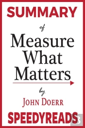 Summary Of Measure What Matters