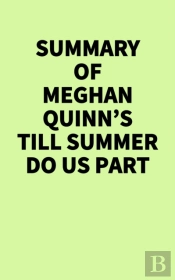 Summary Of Meghan Quinn'S Till Summer Do Us Part