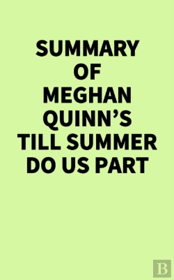 Bertrand.pt - Summary Of Meghan Quinn'S Till Summer Do Us Part