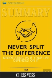 Summary Of Never Split The Difference