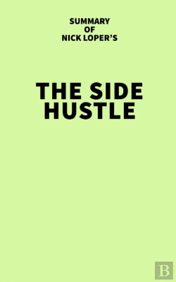 Bertrand.pt - Summary Of Nick Loper'S The Side Hustle
