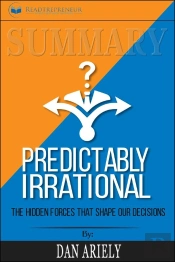 Summary Of Predictably Irrational, Revised And Expanded Edition