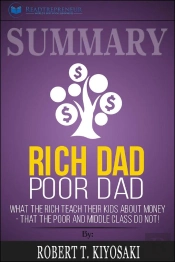 Summary Of Rich Dad Poor Dad