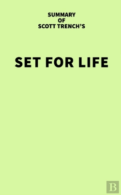 Bertrand.pt - Summary Of Scott Trench'S Set For Life