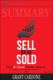 Summary Of Sell Or Be Sold