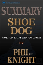 Summary Of Shoe Dog