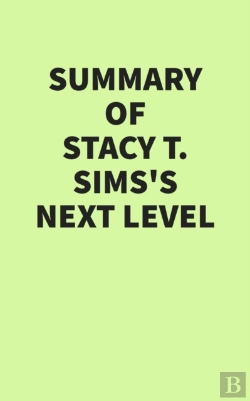 Bertrand.pt - Summary Of Stacy T. Sims'S Next Level