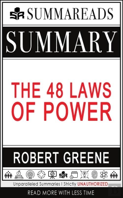 Bertrand.pt - Summary Of The 48 Laws Of Power By Robert Greene
