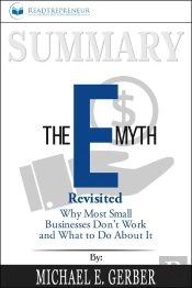 Summary Of The E-Myth Revisited