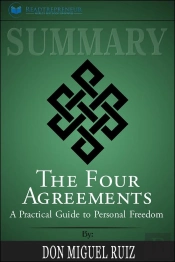 Summary Of The Four Agreements