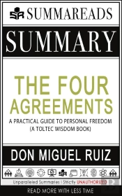Summary Of The Four Agreements