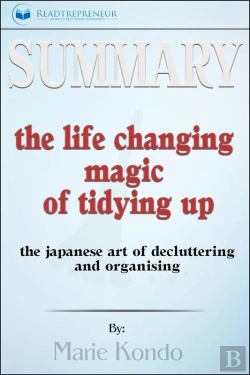 Bertrand.pt - Summary Of The Life-Changing Magic Of Tidying Up