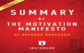 Summary Of The Motivation Manifesto
