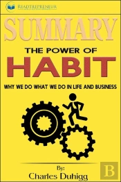 Summary Of The Power Of Habit