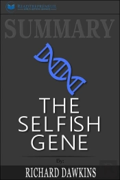 Summary Of The Selfish Gene