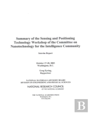 Summary Of The Sensing And Positioning Technology Workshop Of The Committee On Nanotechnology For The Intelligence Community
