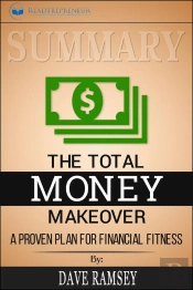 Summary Of The Total Money Makeover